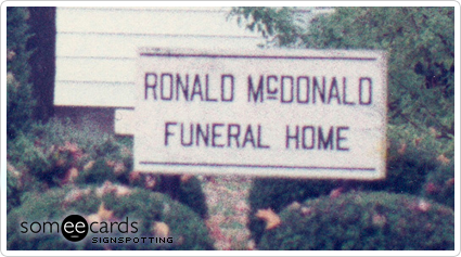Ronald McDonald Funeral Home