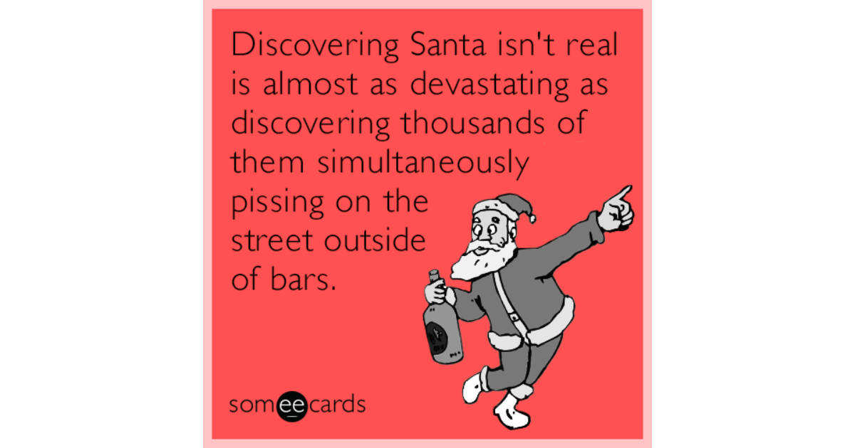 Discovering Santa isn't real is almost as devastating as discovering ...