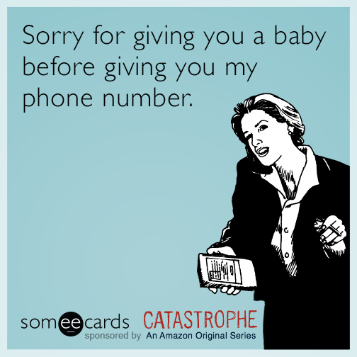 Sorry for giving you a baby before giving you my phone number.