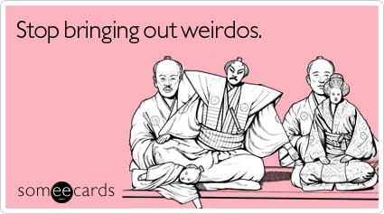Stop bringing out weirdos