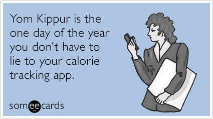 Yom Kippur is the one day of the year you don't have to lie to your calorie tracking app.