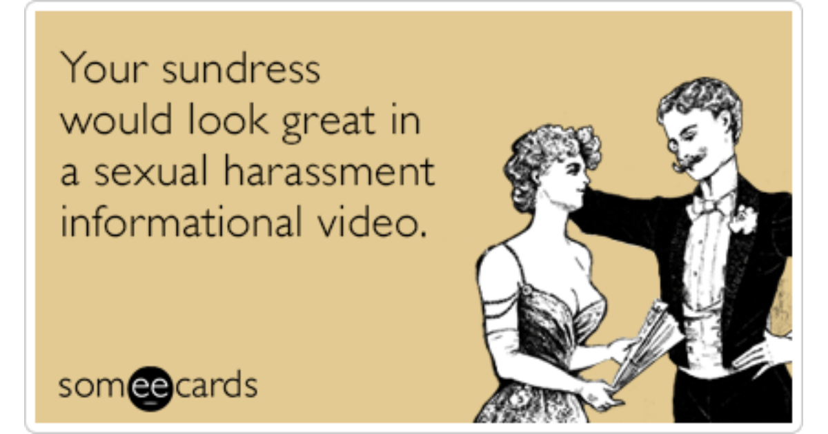 Sexual Harassment Video Sundress Hot Funny Ecard Flirting Ecard.