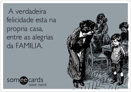 Família dos Chefes - Aquele sorriso verdadeiro e de felicidade