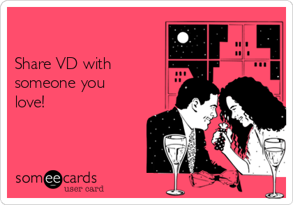 

Share VD with
someone you
love!