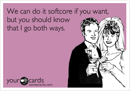 Softcore if you want speaking, opinion Softcore if you want