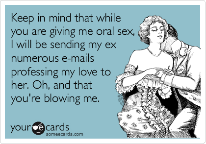 Funny mens oral sex ecards Senior gang bang