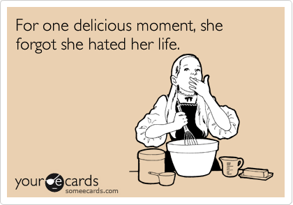 For one delicious moment, she forgot she hated her life.