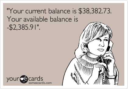 "Your current balance is %2438,382.73. Your available balance is
-%242,385.91".