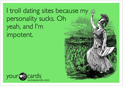 dating site desen troll