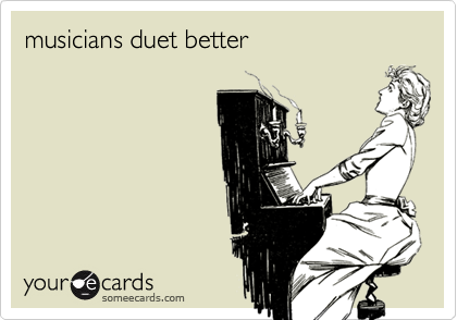 musicians duet better