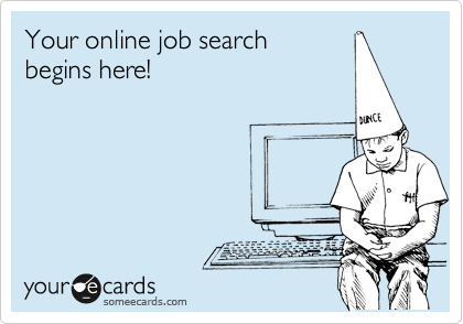 Your online job search 
begins here!