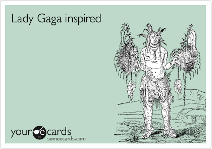 Lady Gaga inspired