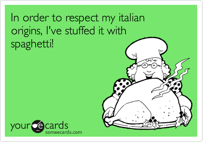 In order to respect my italian origins, I've stuffed it with
spaghetti!