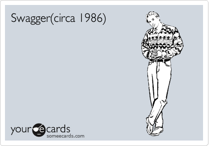 Swagger%28circa 1986%29

