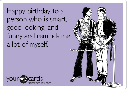 happy birthday someecards