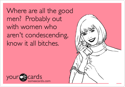 Condescending women