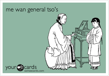 me wan general tso's
