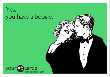 Yes, 
you have a boogie.