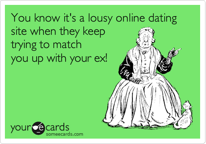 Someecards dating site