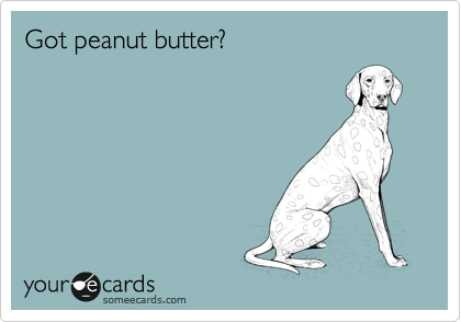 Got peanut butter?