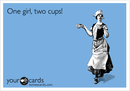 One girl, two cups!