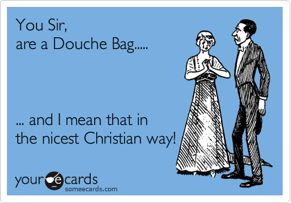 douche bag mean