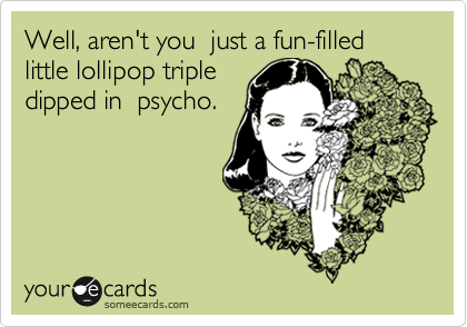 Lollipop dipped psycho filled in fun triple Lollipop Triple