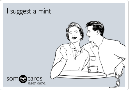 I suggest a mint