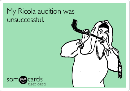 My Ricola audition was
unsuccessful.