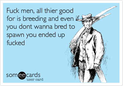 i fuck men I fuck men
