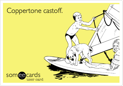 Coppertone castoff.
