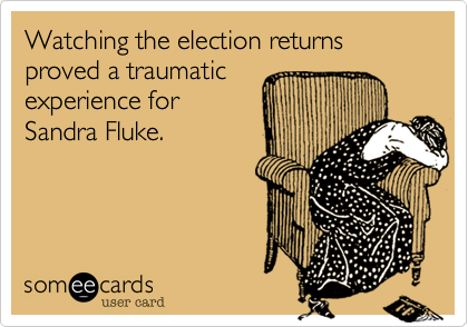 Watching the election returns proved a traumaticexperience forSandra Fluke.   