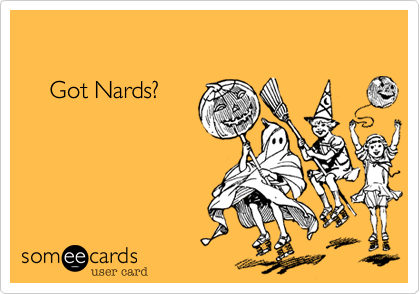 

    Got Nards?