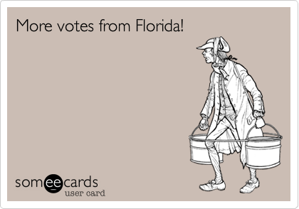 More votes from Florida!