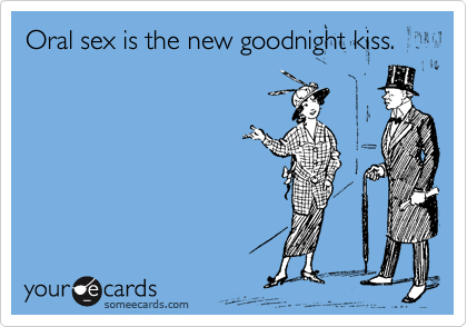 Oral Sex Is The Goodnight Kiss