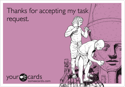 Thanks for accepting my task request.