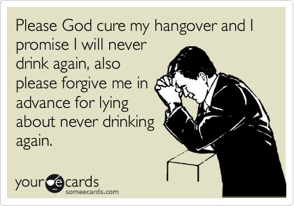 ecards never drinking again