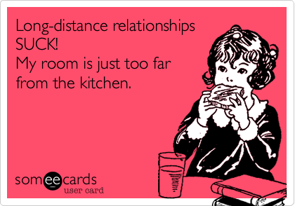 long distance relationship funny ecards