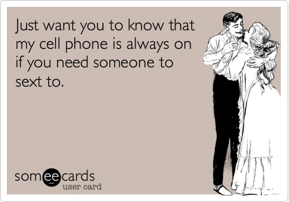 I want to sext someone