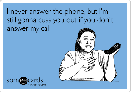 don't answer the phone meme