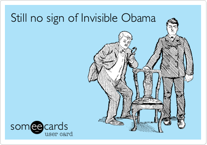 Still no sign of Invisible Obama