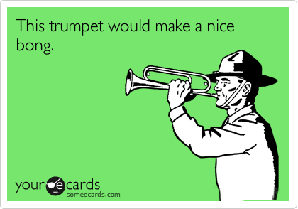 This trumpet would make a nice bong.