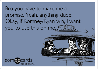 Bro you have to make me a promise. Yeah%2C anything dude. Okay%2C if ...