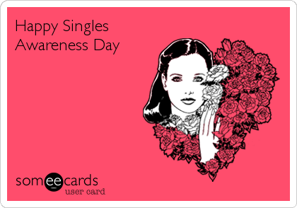 Happy Singles
Awareness Day