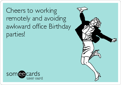 someecards workplace birthday