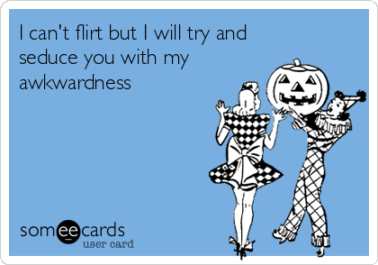 [PUNIQRANDLINE-(au-dating-names.txt) 46 I cant flirt [PUNIQRANDLINE-(au-dating-names.txt) 52