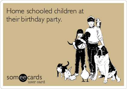 Home schooled children at
their birthday party.