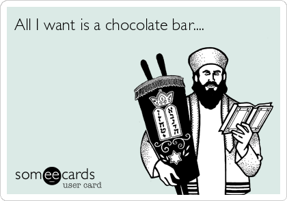 All I want is a chocolate bar....