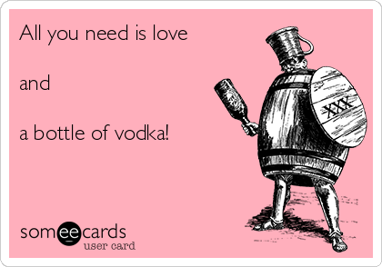 someecards vodka