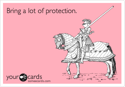 Bring a lot of protection.